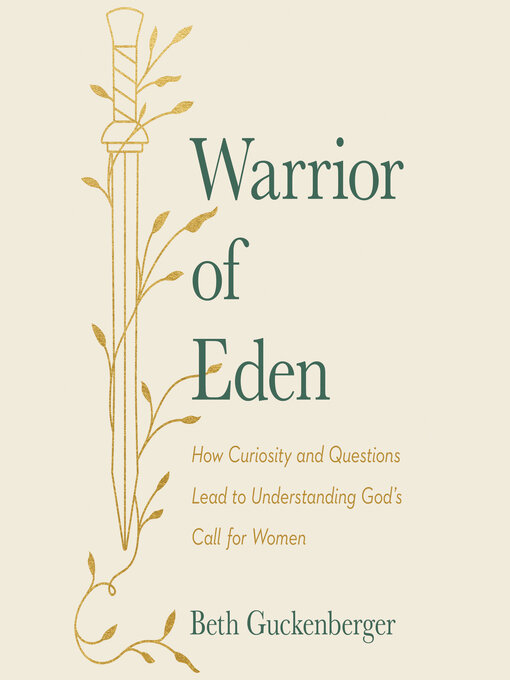 Title details for Warrior of Eden by Beth Guckenberger - Available